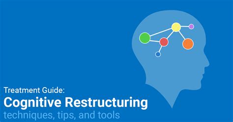 Cognitive Restructuring: Techniques for clinicians | Article | Therapist Aid