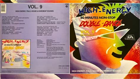 HIGH-ENERGY DOUBLE DANCE ⚡ Volume 9 (80 Mins Non-Stop Mix) 2LP Various Artists 1987 - YouTube Music