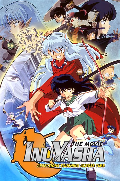 InuYasha the Movie: Affections Touching Across Time | InuYasha | FANDOM powered by Wikia