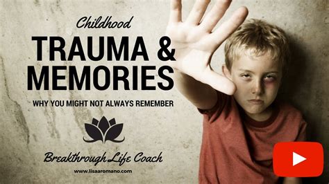 Childhood Trauma and Memory Loss - YouTube