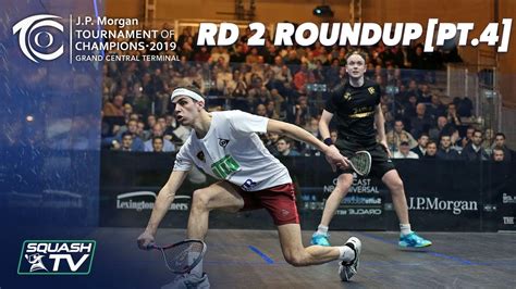 Squash: Tournament of Champions 2019 - Men's Rd 2 Roundup [Pt.4] - YouTube