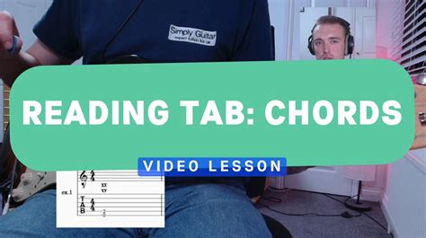 Reading Tab: Making Sense of Chords - Simply Guitar