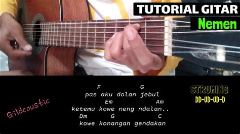 ( Kunci Gitar ) Nemen - Gildcoustic // Mudah dan Gampang - YouTube