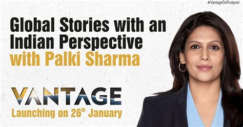 Palki Sharma to host ‘Vantage’ on Firstpost from January 26