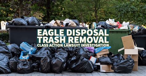 Eagle Disposal Trash Removal Class Action Lawsuit Investigation ...