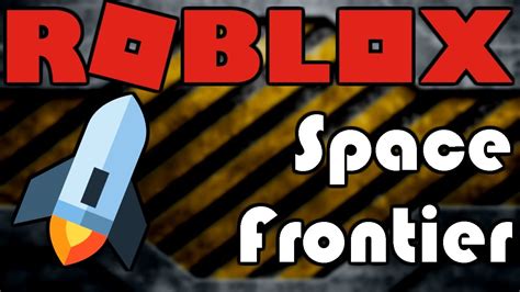 Roblox Space Frontier | The best space game on Roblox! - YouTube