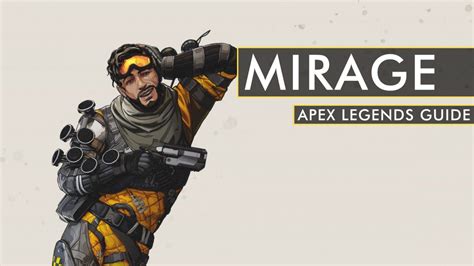 Apex Legends Mirage guide (1.1.1): Mirage tips and tricks, abilities ...