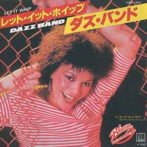 Dazz Band - Let It Whip (1982, Vinyl) | Discogs