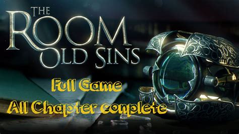 The Room: Old Sins - Full Game, All Chapter Complete - walkthrough ...