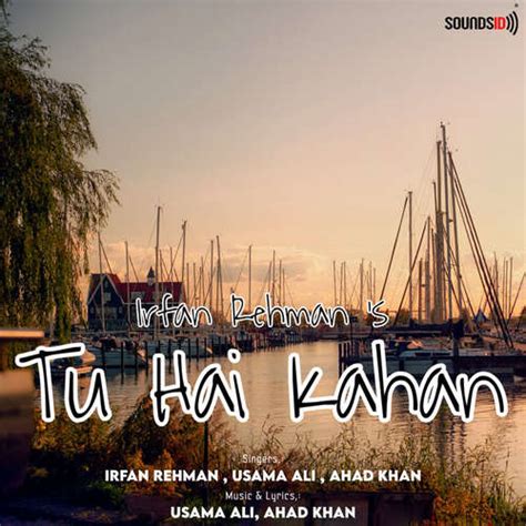 Tu Hai Kahan - Song Download from Tu Hai Kahan @ JioSaavn