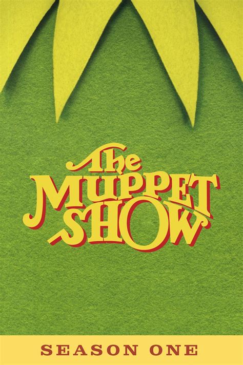 The Muppet Show Season 1 - Watch full episodes free online at Teatv