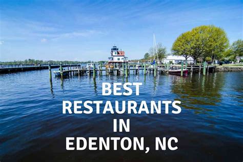 Restaurants in Edenton, North Carolina - Addicted to Vacation