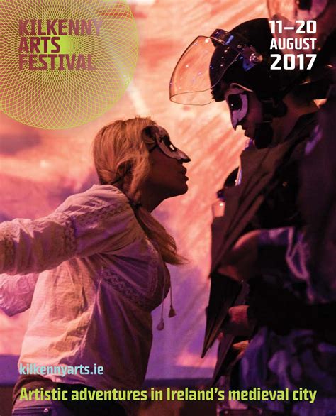 Kilkenny Arts Festival Programme 2017 by Kilkenny Arts Festival - Issuu