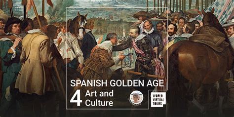 Spanish Golden Age 4 - Art and Culture - World Virtual Tours