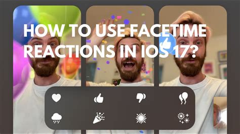 How to use FaceTime Reactions in iOS 17? - iPodSoft