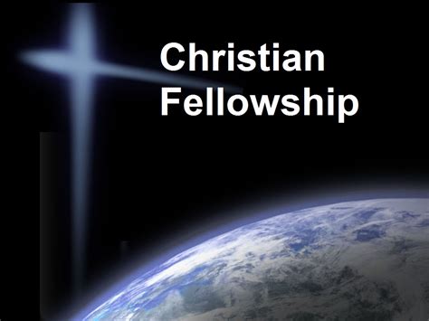 The significance of Christian fellowship - New Civilization