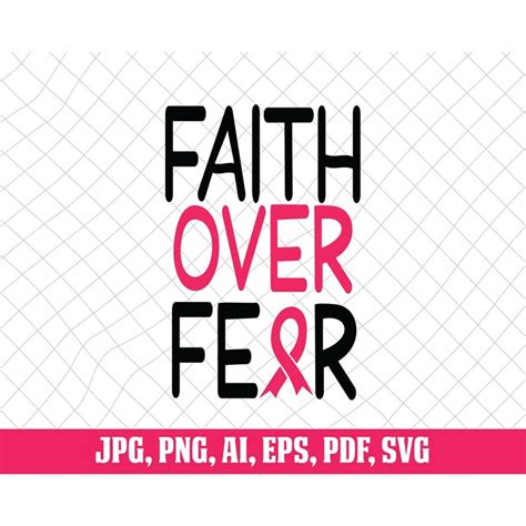 Faith Over Fear, Pink Ribbon Svg, Breast Cancer Svg, Pink Po - Inspire ...