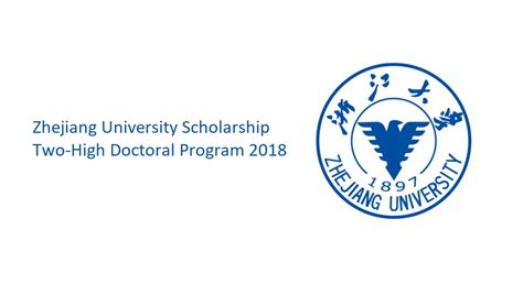 Zhejiang University Scholarship - Two-High Doctoral Program 2018