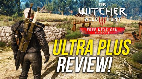 ULTRA PLUS Graphics Are Insane! - The Witcher 3 Next Gen Upgrade PC ...