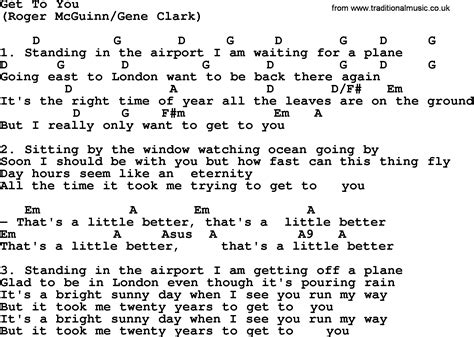 Get To You, by The Byrds - lyrics and chords