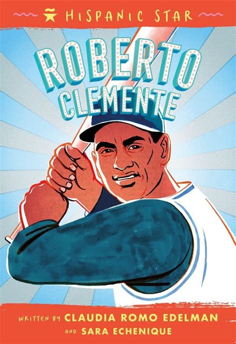 Roaring Brook Press Hispanic Star: Roberto Clemente - Linden Tree Books ...