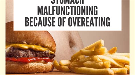 Overeating causes regurgitation and bloating | ShittyHealth