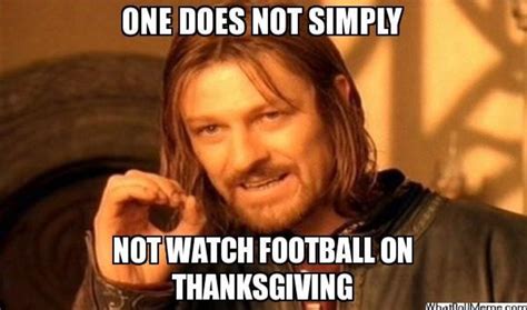 10 Funny Thanksgiving Day Football Memes - Athlon Sports