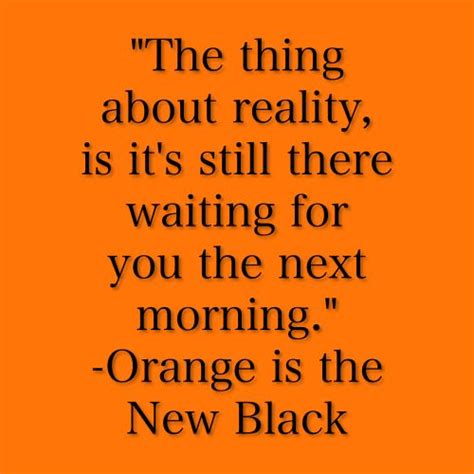 Orange Is The New Black Quotes About Love. QuotesGram