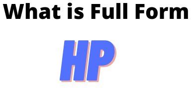 What is the Full Form of HP