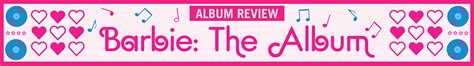 Album Review: "Barbie: The Album" - WERS 88.9FM