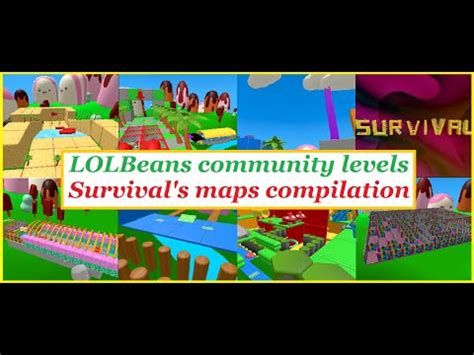 LOLBeans community levels - Survival's maps compilation - - Grizix.com!