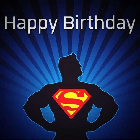 Superman Birthday Greeting | ハッピーバースデー 画像, バースデー画像, ハッピーバースデー