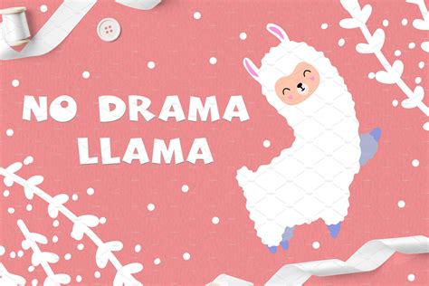 No Drama LLama | Llama drama, No drama, Drama