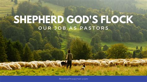 Shepherd God's Flock: Our Job as Pastors