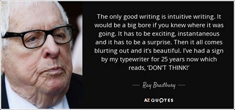 ray bradbury quotes about writing - Annamae Large