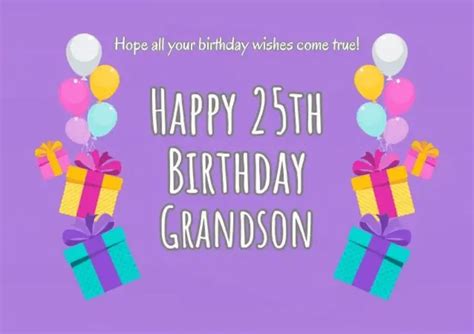 25+ Best Happy 25th Birthday Wishes for Your Grandson