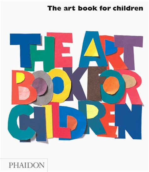 The Art Book for Children | Children's Books | Phaidon Store