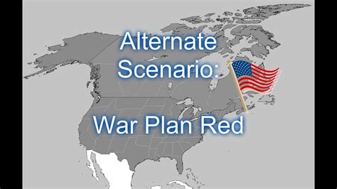 What if War Plan Red was put into Effect? - YouTube