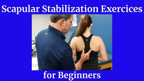 Scapular Stability Exercises (Beginner) - YouTube