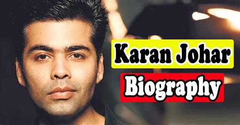 Karan Johar Biography: कभी पिता का नाम लेने में आती थी शर्म, इस घटना ने बदल दिया नजरिया