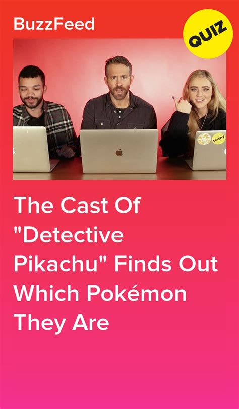 The Cast Of "Detective Pikachu" Finds Out Which Pokémon They Are | Quizzes for fun, Pokemon ...