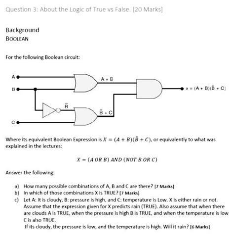 Solved Question 3: About the Logic of True vs False. [20 | Chegg.com