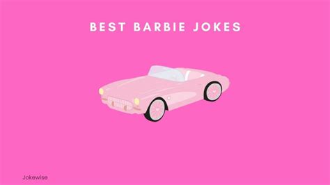 100 Funny Barbie Jokes That Will Cheer You Up - Jokewise