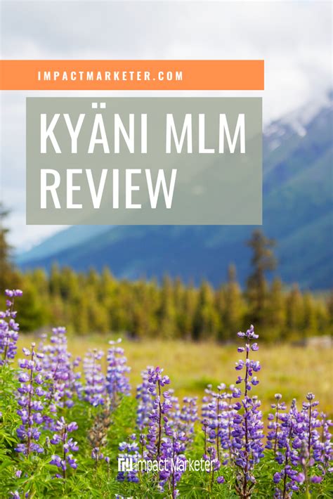 Kyani MLM Review: Is The Compensation Plan a Scam? - Impact Marketer