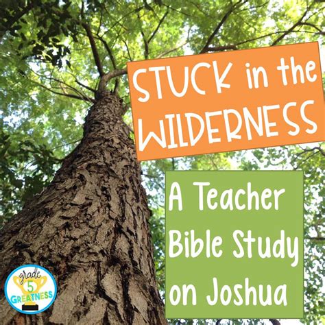 Joshua: A Bible Study Moment for Teachers | Grade 5 Greatness: Math ...