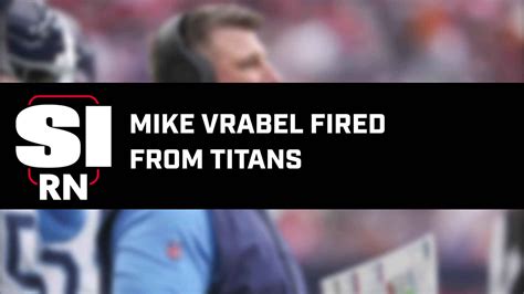 Titans Fire Head Coach Mike Vrabel