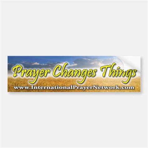 "Prayer Changes Things" Bumper Sticker | Zazzle