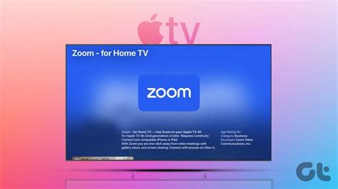 How to Use Zoom App on Apple TV 4K - Guiding Tech