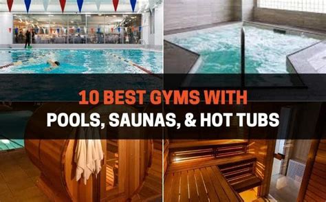 10 Best Gyms With Pools, Saunas, & Hot Tubs (2022) | PowerliftingTechnique.com (2022)