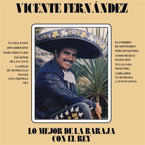 Vicente Fernández - Lo mejor de la baraja - Reviews - Album of The Year